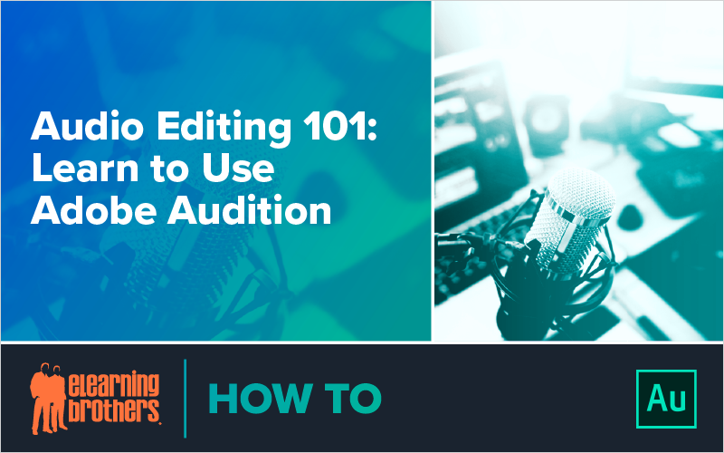 inar Audio Editing 101 Learn to Use Adobe Audition